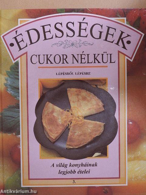 Édességek cukor nélkül