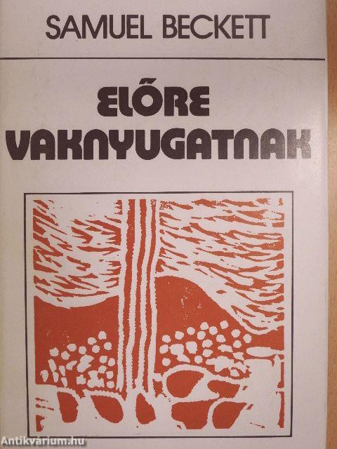 Előre vaknyugatnak