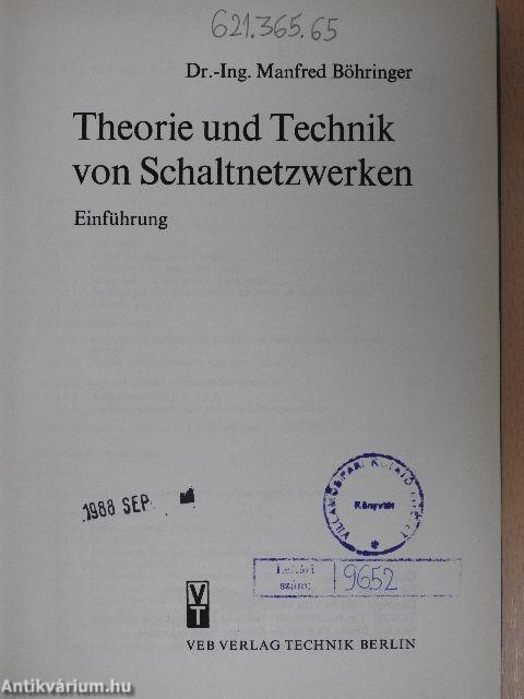 Theorie und Technik von Schaltnetzwerken