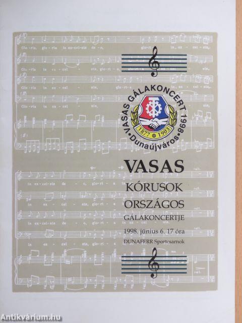 Vasas - Kórusok Országos Gálakoncertje