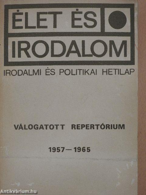 Élet és Irodalom Válogatott repertórium 1957-1965