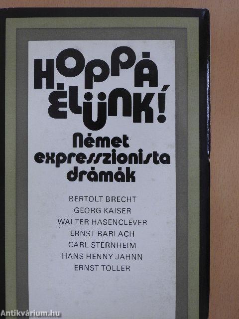 Hoppá, élünk!