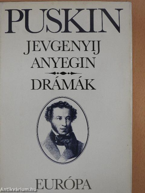 Jevgenyij Anyegin/Drámák