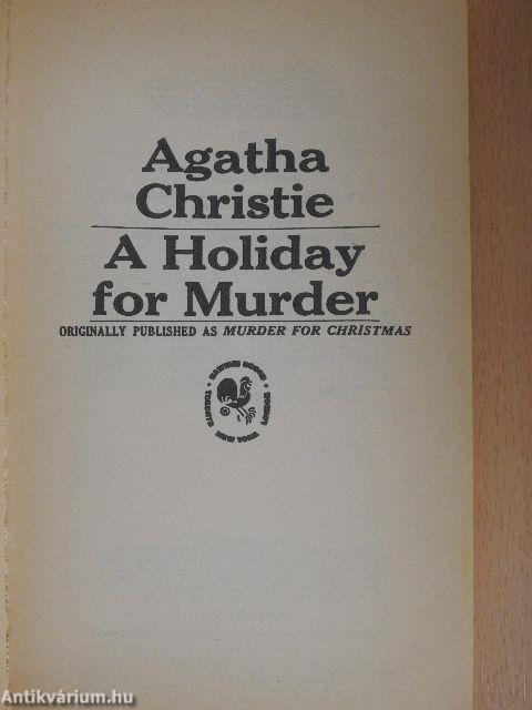 A Holiday for Murder