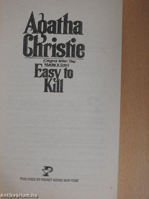 Easy to Kill