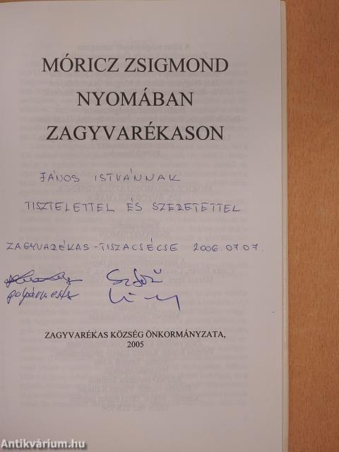 Móricz Zsigmond nyomában Zagyvarékason (kétszeresen dedikált példány)