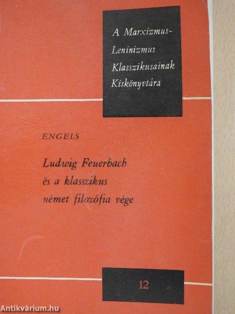 Ludwig Feuerbach és a klasszikus német filozófia vége