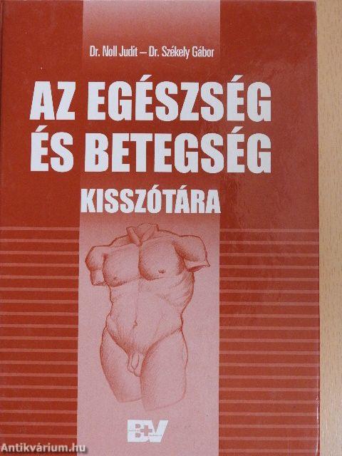 Az egészség és betegség kisszótára