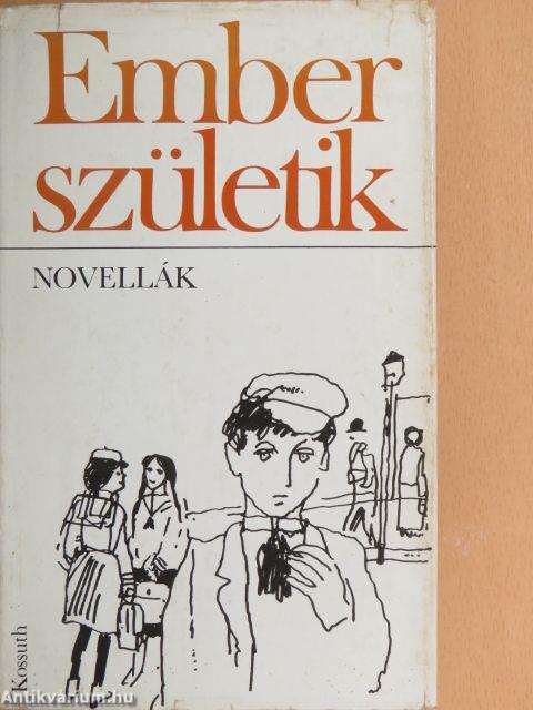 Ember születik