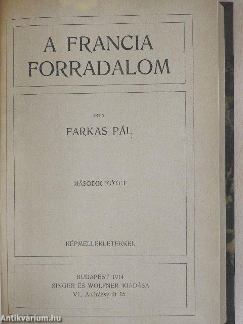 Forradalom és császárság - A Francia Forradalom és Napoleon 1-2.