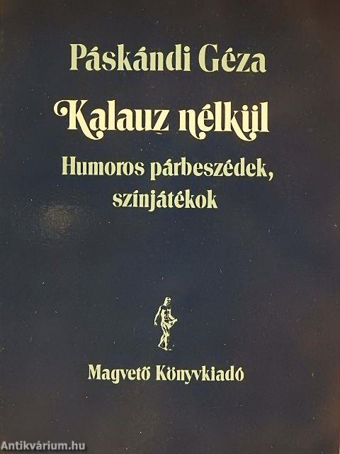 Kalauz nélkül