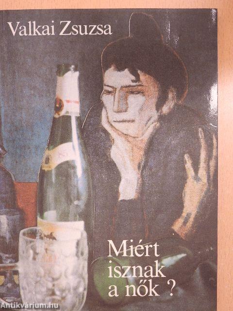 Miért isznak a nők?