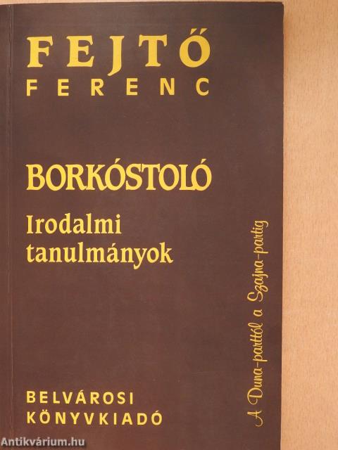 Borkóstoló (dedikált példány)