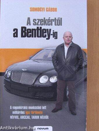 A szekértől a Bentley-ig