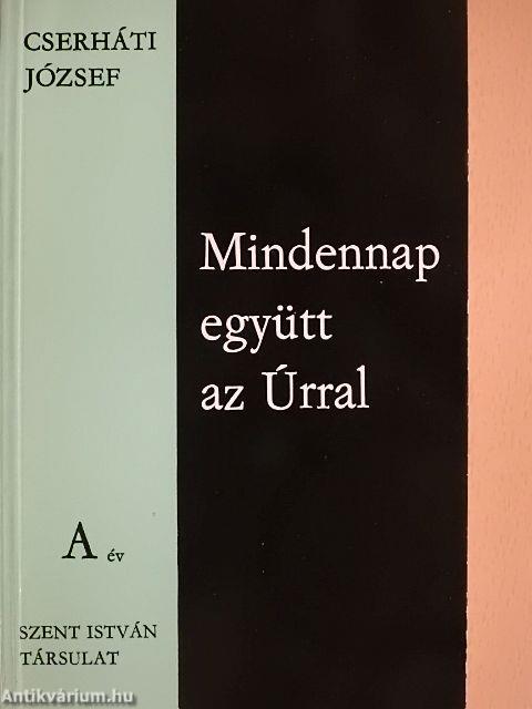 Mindennap együtt az Úrral - A év