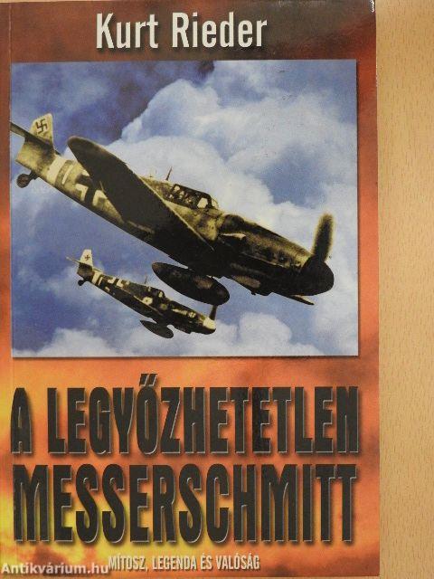 A legyőzhetetlen Messerschmitt