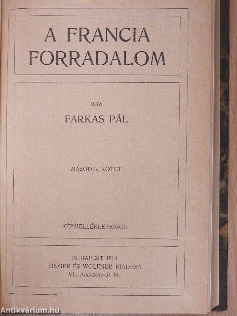 Forradalom és császárság - A Francia Forradalom és Napoleon 1-2.