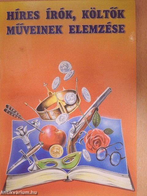 Híres írók, költők műveinek elemzése