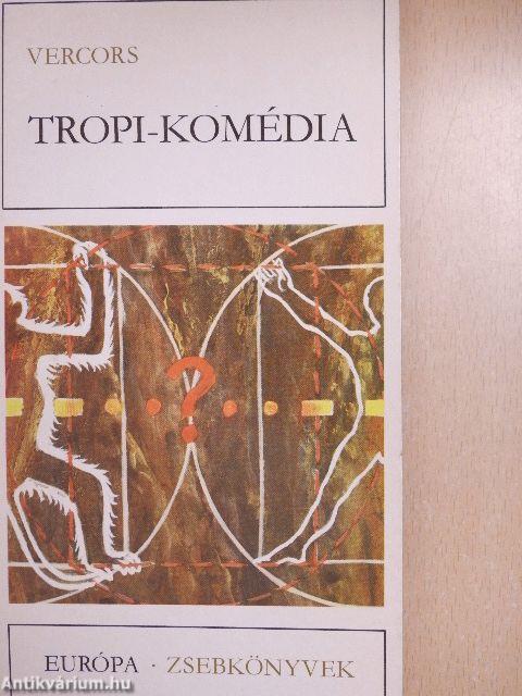 Tropi-komédia