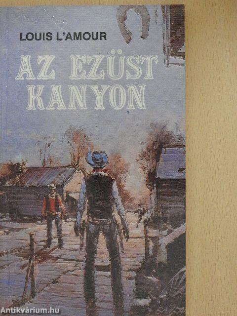 Az ezüst kanyon