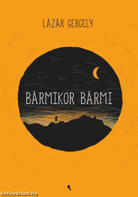 Bármikor, bármi