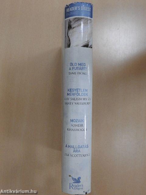 Öld meg a futárt!/Kegyetlen mérföldek/Mozaik/A hallgatás ára