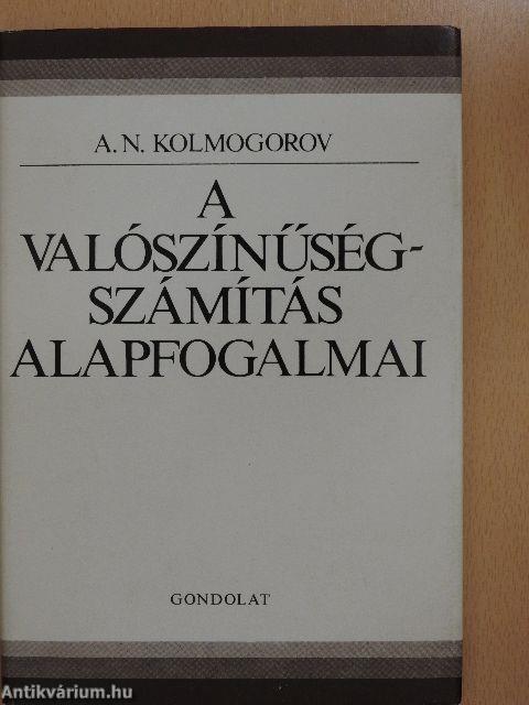 A valószínűségszámítás alapfogalmai