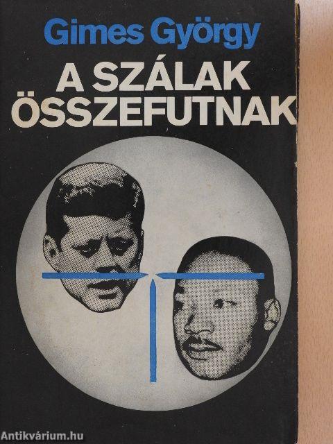 A szálak összefutnak 