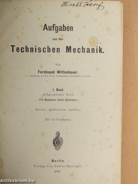 Aufgaben aus der Technischen Mechanik I.