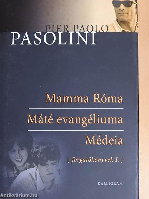 Mamma Róma/Máté evangéliuma/Médeia