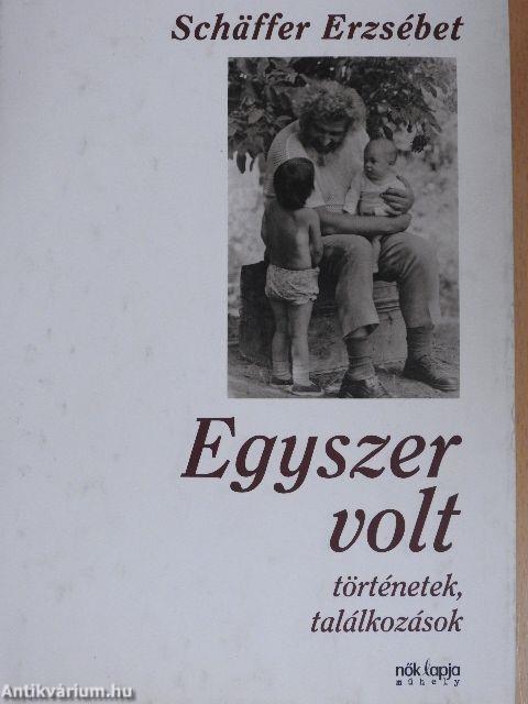 Egyszer volt