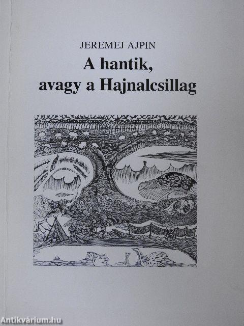 A hantik, avagy a Hajnalcsillag