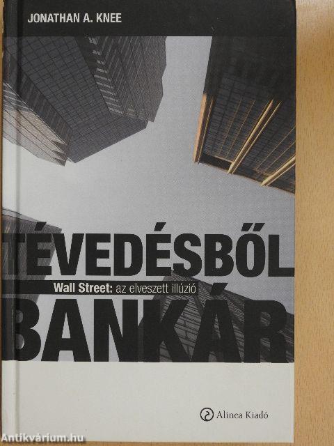 Tévedésből bankár