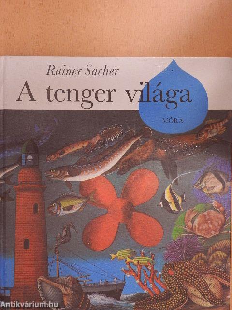 A tenger világa