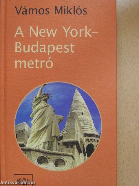 A New York-Budapest metró