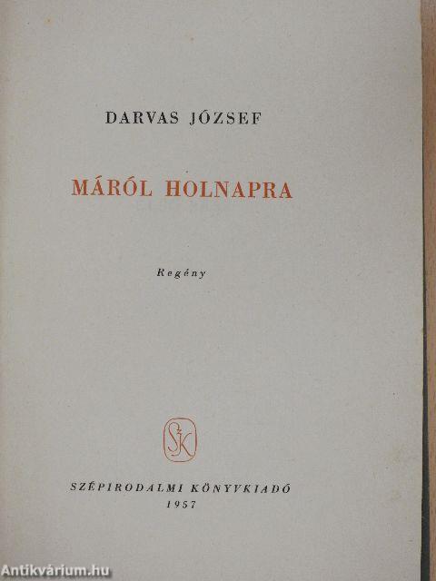 Máról holnapra