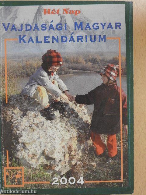 Vajdasági Magyar Kalendárium 2004