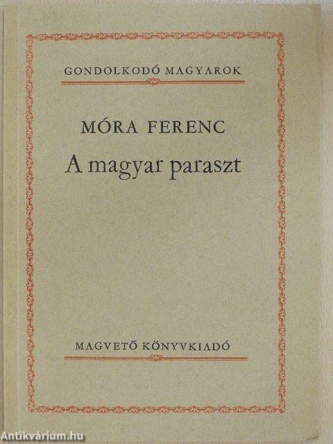 A magyar paraszt