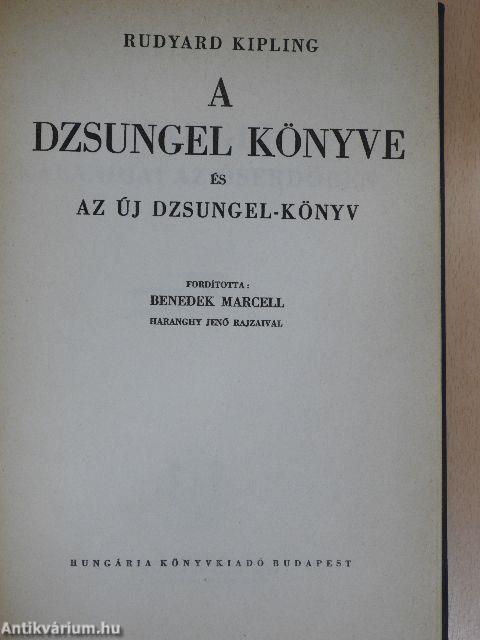 A dzsungel könyve és az új dzsungel-könyv