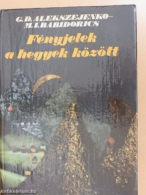 Fényjelek a hegyek között