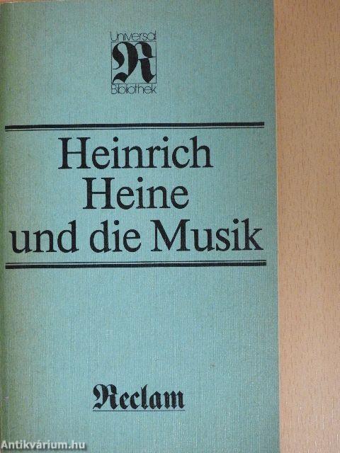 Heinrich Heine und die Musik