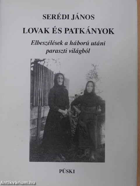 Lovak és patkányok