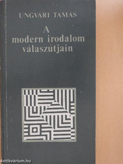 A modern irodalom válaszútjain