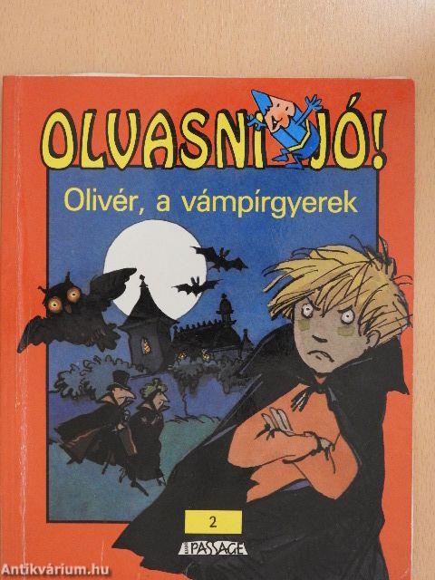 Olivér, a vámpírgyerek