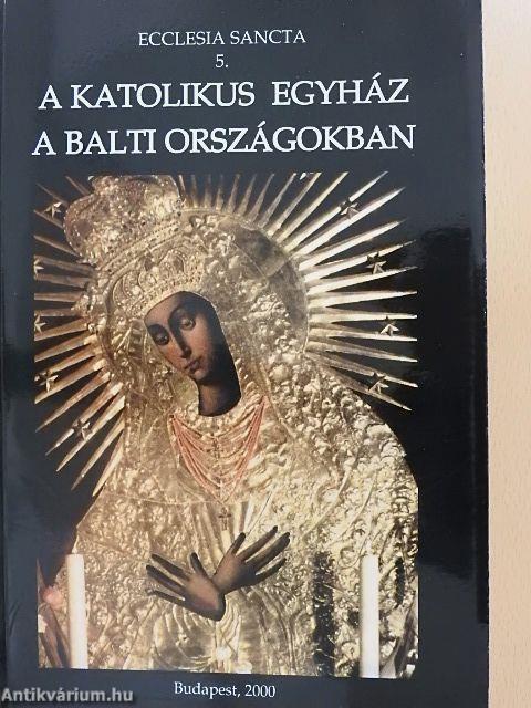 A katolikus egyház a balti országokban