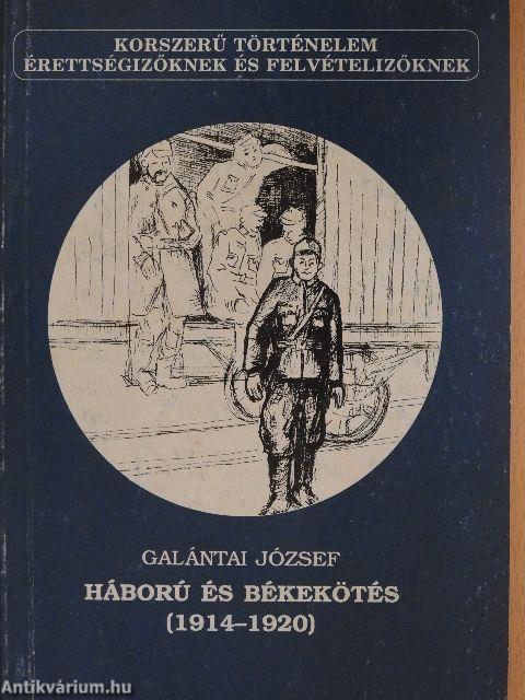 Háború és békekötés (1914-1920)