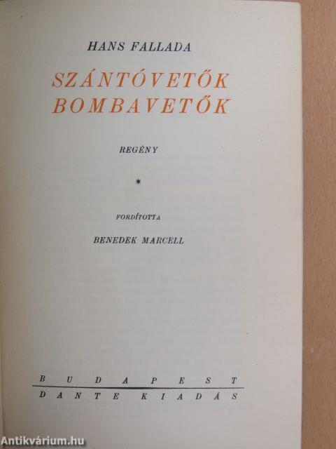 Szántóvetők, bombavetők I-III.