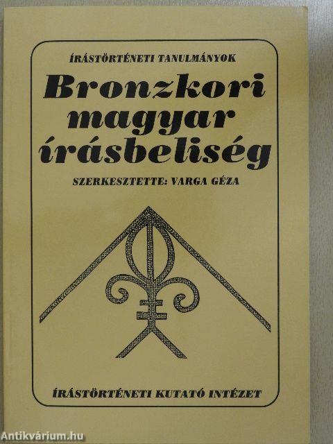 Bronzkori magyar írásbeliség