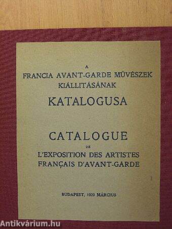 A francia avant-garde művészek kiállításának katalogusa