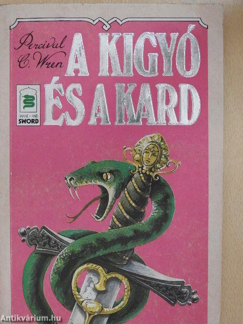 A kígyó és a kard